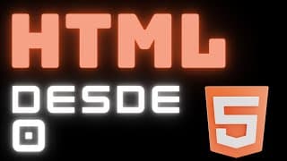 Curso de HTML 5  desde CERO (Paso A Paso) para PRINCIPIANTES