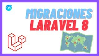 💯🏅 MIGRACIONES en LARAVEL #5 / LARAVEL 8 TUTORIAL