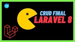 💯🏅 LARAVEL CRUD Parte 3 FINAL #10 / LARAVEL 8 TUTORIAL